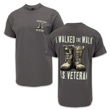 Load image into Gallery viewer, I Walked the Walk U.S. Veteran T-Shirt (Charcoal)