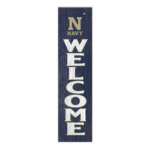Load image into Gallery viewer, Leaning Sign Welcome Naval Academy Midshipmen (11x46)