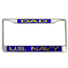 Load image into Gallery viewer, Navy Dad License Plate Frame