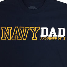 Load image into Gallery viewer, Proud Navy Dad T-Shirt (Navy)